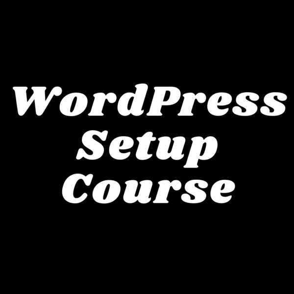 WordPress Website Setup Course